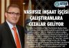 Vasıfsız İnşaat İşçisi Çalıştıranlara Cezalar Geliyor