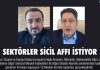Sektörler Sicil Affı İstiyor