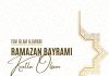 Ramazan Bayramınız Kutlu Olsun