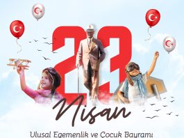 23 Nisan Ulusal Egemenlik ve Çocuk Bayramı Kutlu Olsun