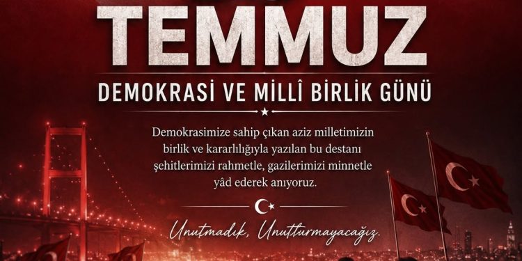 15 Temmuz Demokrasi ve Milli Birlik Günü